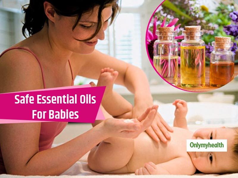 Are Essential Oils Safe For Babies? Learn How You Can Use Them
